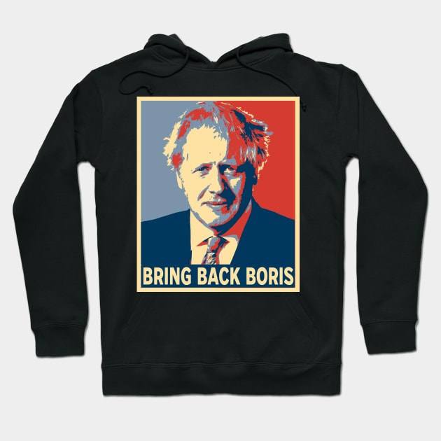 Bring back Boris - UK Prime Minister Hoodie by Emmi Fox Designs